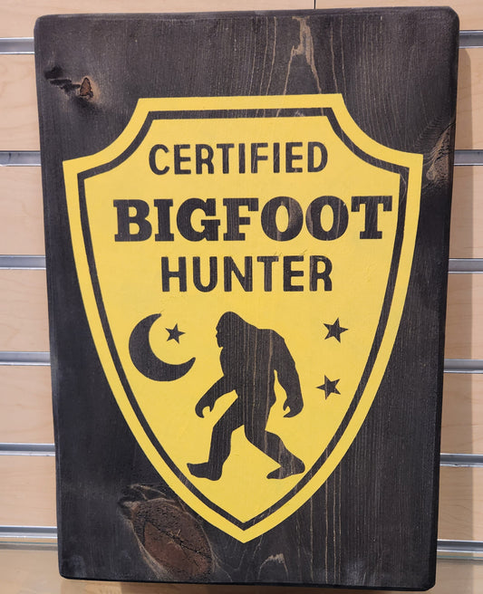 Certified Big Foot hunter