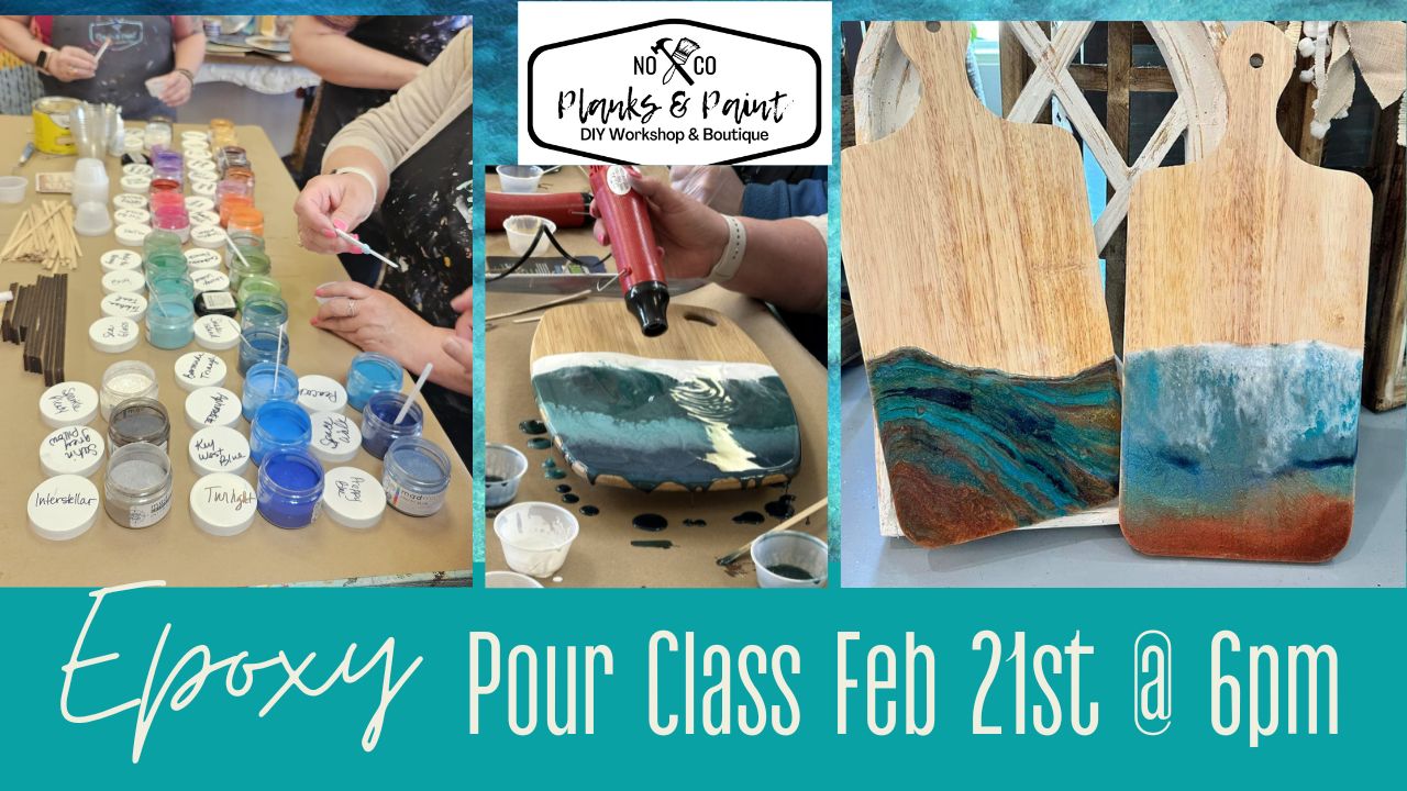 Epoxy Resin Pour Class - 2/21/25 @ 6pm