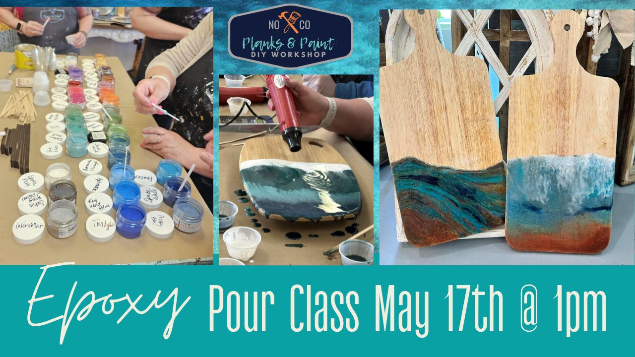 Epoxy Resin Pour Class - 5/17/25 @1pm