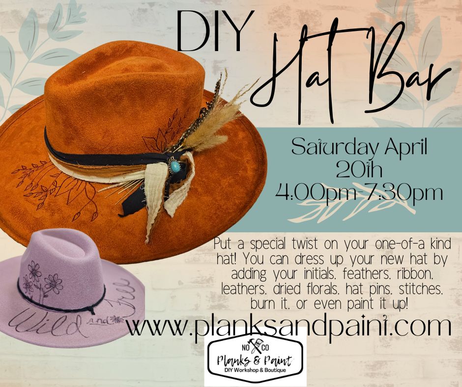 DIY Hat Bar Experience - 4/20/24 @ 4pm