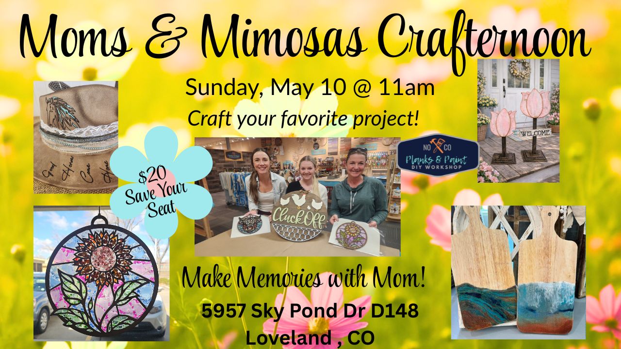 Mom's and Mimosa's Crafternoon 5/10/26 @11am