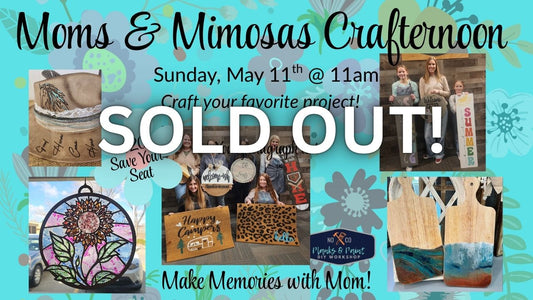Mom's and Mimosa's Crafternoon 5/11/25 @11am