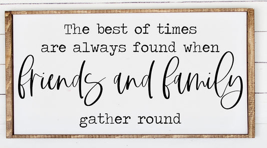 The Best of times Family and Friends - NoCo