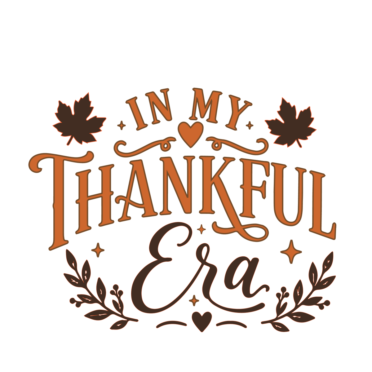 In My Thankful Era