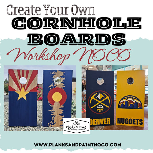 Create Your Own Cornhole Set July 28th @ 12pm-4PM - Cornhole Boards