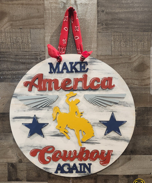 Make America Cowboy Again 22" 3D