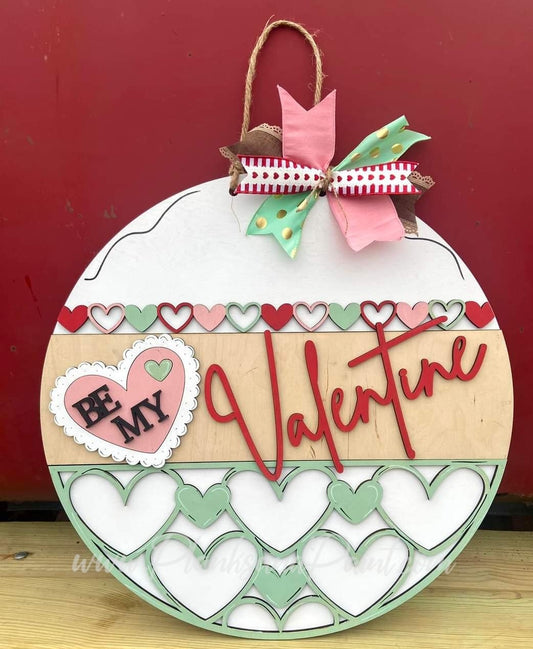 Be My Valentine 22" 3D Door Hanger UNPAINTED