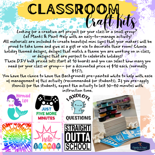 CLASSROOM KITS