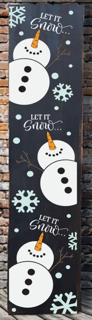 Let it Snow Let it Snow Let it Snow Porch Leaner - NOCO