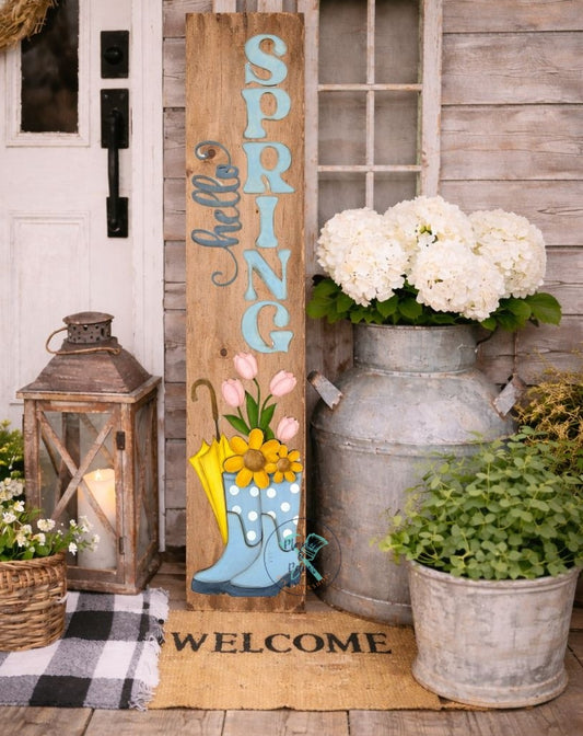 Hello Spring Rain boots Porch Leaner