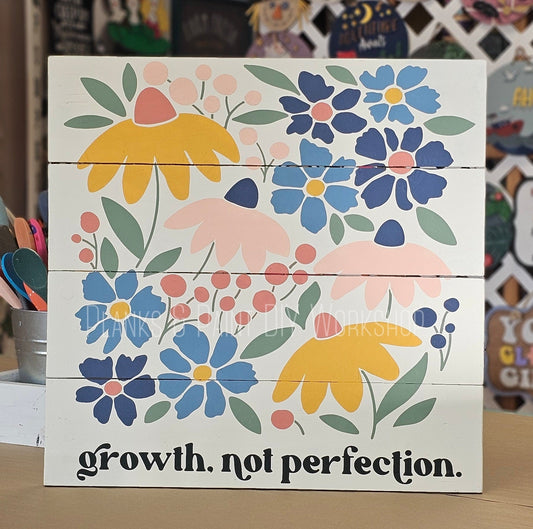 Growth, Not Perfection