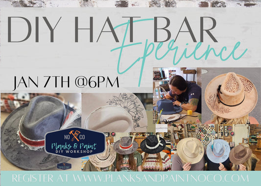 DIY Hat Bar Experience - 1/7 @6pm