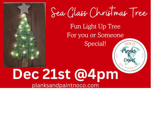 Sea Glass Christmas Tree Workshop 12/21/24 @ 4pm