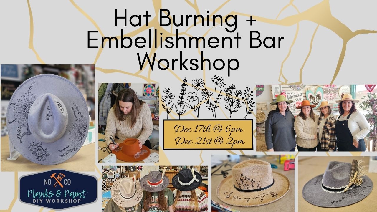 DIY Hat Bar Experience W/Burning - 2 Dates