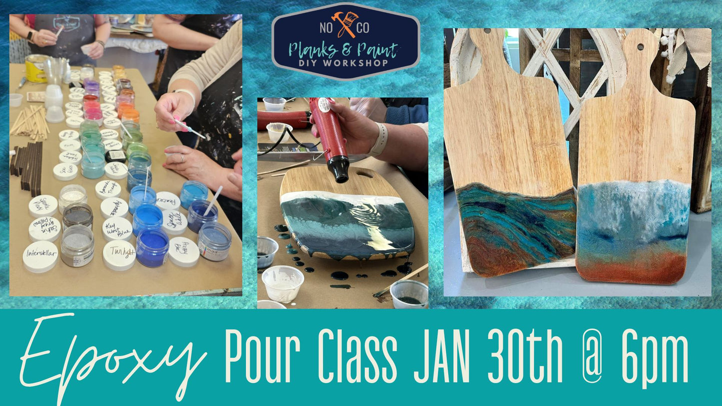 Epoxy Resin Pour Class - 1/30/25 @ 6pm