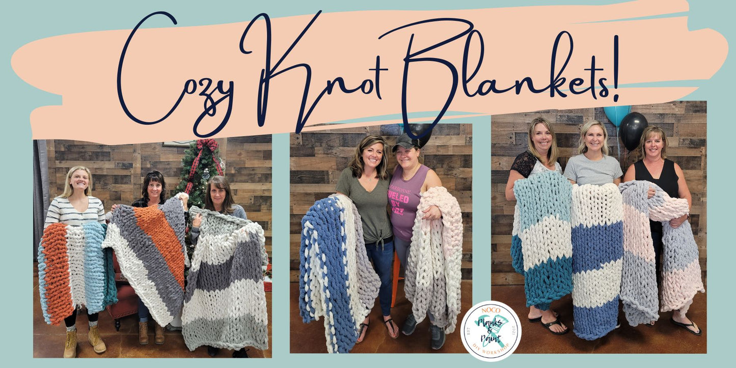 Cozy Knot Blanket Workshop - Wednesday 12/20/23 @ 6pm