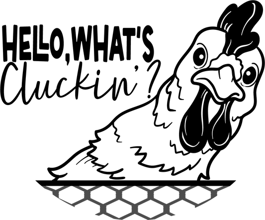 Hello What's Clucking' 18" Round