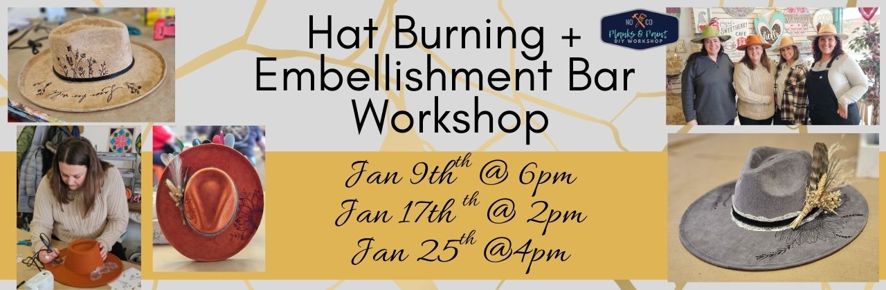 DIY Hat Bar Experience W/Burning - 3 Dates (Copy)