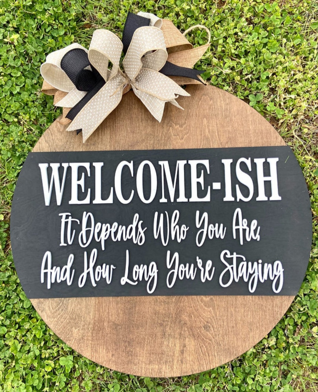 Welcome-ish depends on how long 3d 22"