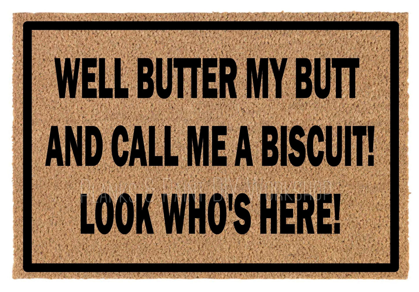 Butter My Butt Door Mat