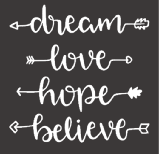 Love Dream Hope Believe - NOCO