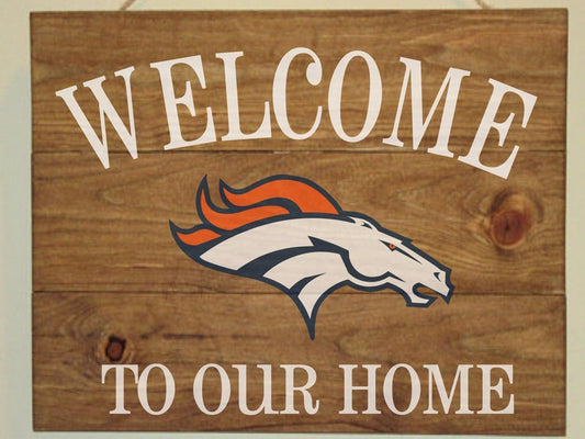 Welcome to Our Home (Broncos) - NOCO